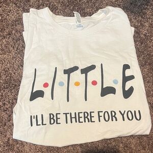 Sorority “friends” “little” t shirt size Large